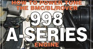 How to tune your 998cc A-series engine